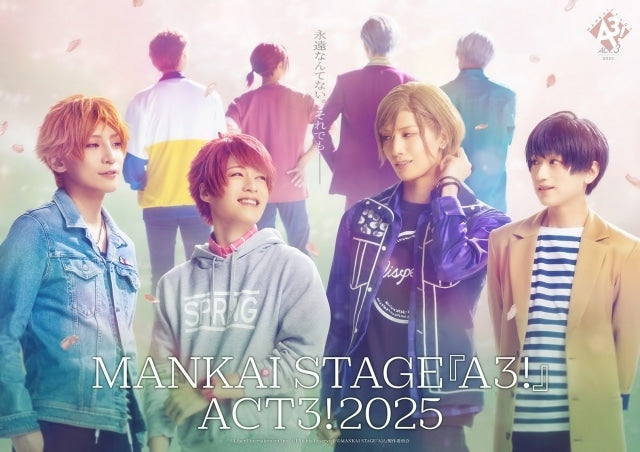 關於MANKAI STAGE "A3!" ACT3! 2025年的演出資訊已公佈！　2025年3月開始公演。